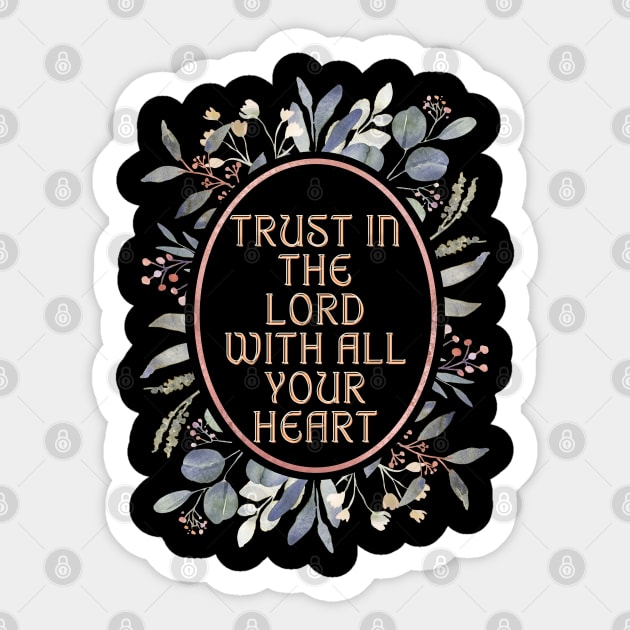 Trust the Lord with all your heart. Sticker by Seeds of Authority